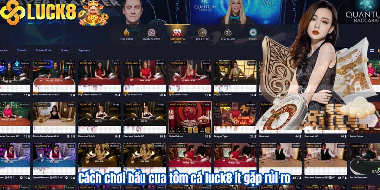 Cách chơi bầu cua tôm cá luck8 ít gặp rủi ro