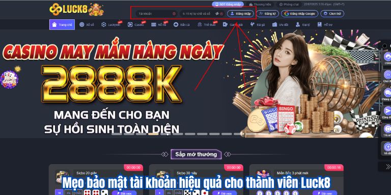 ĐĂNG NHẬP LUCK8 6 Mẹo bảo mật tài khoản hiệu quả cho thành viên Luck8